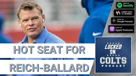 Indianapolis Colts Hot Seat Time For Frank Reichchris Ballard Youtube