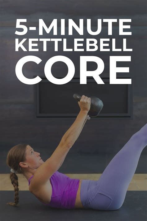 5 Minute Kettlebell Ab Workout Video Nourish Move Love Kettlebell Ab Workout Kettlebell