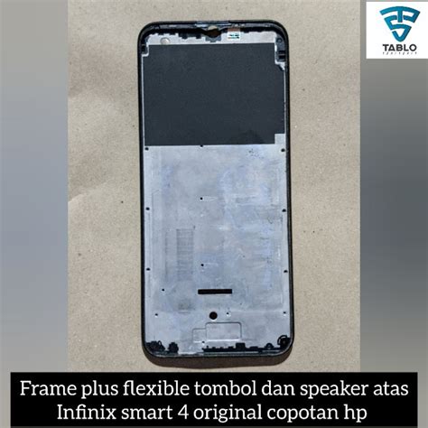 Jual Frame Plus Flexible Tombol Bonus Speaker Atas Infinix Smart 4