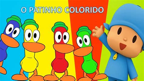 O PATINHO COLORIDO POCOYO MÚSICA INFANTIL YouTube