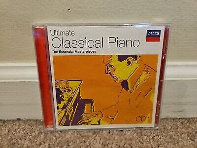 Ultimate Classical Piano CD 1 The Essential Masterpieces CD 2006