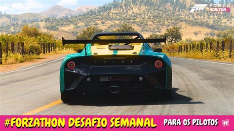 Forza Horizon Forzathon Desafio Semanal Para Os Pilotos Lotus