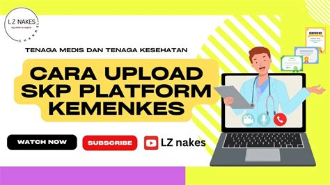 Cara Upload Skp Platform Kemenkes Youtube