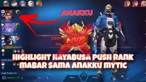 Highlight Hayabusa Push Rank Mabar Sama Anakku Mytic YouTube