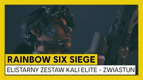 Tom Clancys Rainbow Six Siege Elitarny Zestaw Kali Zwiastun YouTube