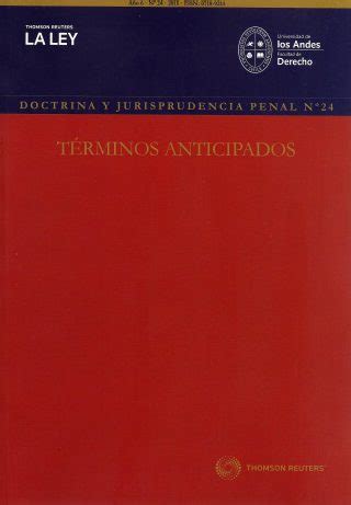 Revista Doctrina y Jurisprudencia Penal N 24 Términos Anticipados