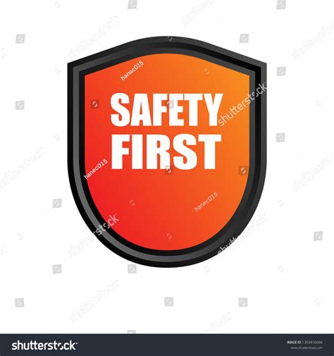 Safety First Shield Sign Stock Vector Royalty Free 1303816666