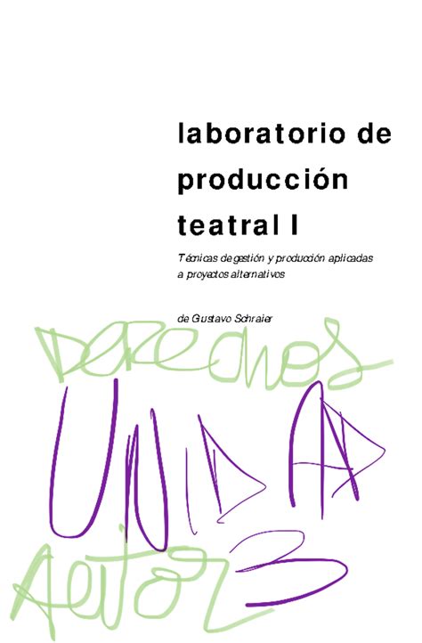 Schraier G Laboratorio De Producci N Teatral I Cap