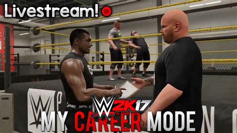 Wwe 2k17 My Career Mode Livestream Youtube