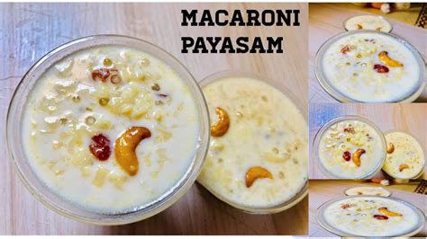 Macaroni Payasam Easy And Tasty Payasam Onam Special YouTube