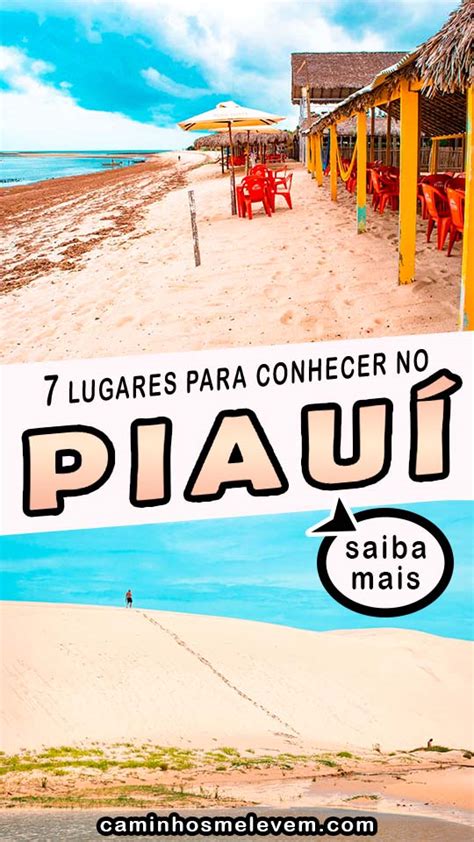 Pontos Turísticos do Piauí TOP 7 Lugares e Praias Para Conhecer