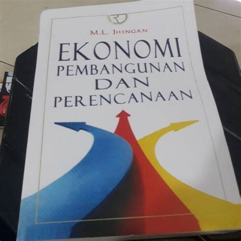 Jual Jual Buku Ekonomi Pembangunan Dan Perencanaan M L Jhingan Shopee