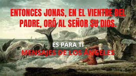 Jonás En El Vientre Del Pez Oró a Jehová Su Dios YouTube