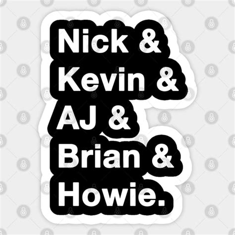 Backstreet Boys Names White Backstreet Boys Sticker Teepublic