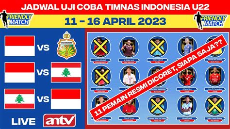 Jadwal Uji Coba Timnas Indonesia U Timnas Indonesia Vs Lebanon