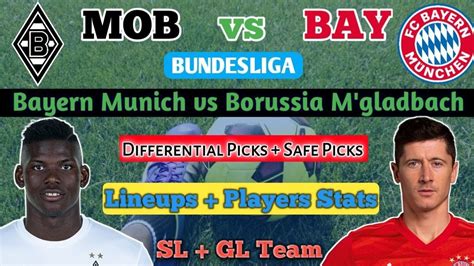 Mob Vs Bay Dream Football Team Bayern Munich Vs Borussia