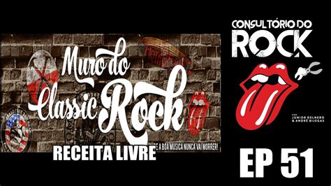 Muro Do Classic Rock Youtube