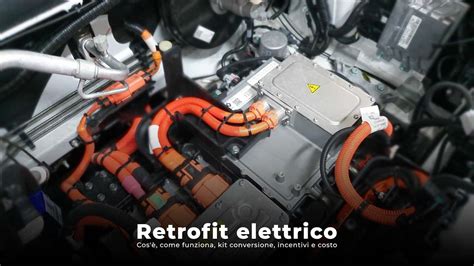 Banale Innesto Bozza Retrofit Elettrico Distinzione Adottare Per Me