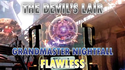 The Devil S Lair Flawless Grandmaster Nightfall Cosmodrome