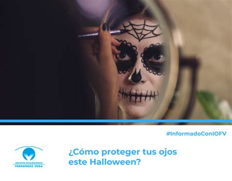 C Mo Proteger Tus Ojos Este Halloween Recomendaciones Para Evitar