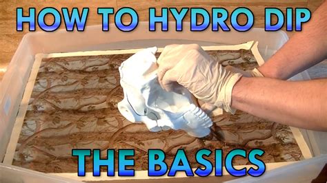 How To Hydro Dip Tutorial The Basics Youtube