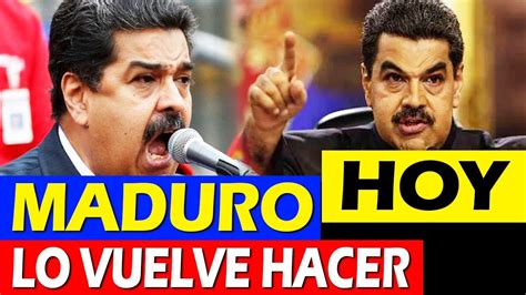 Noticias De Ultima Hora Venezuela Maduro Mira Lo Que Hace