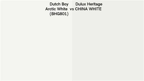 Dutch Boy Arctic White Bhg801 Vs Dulux Heritage China White Side By Side Comparison