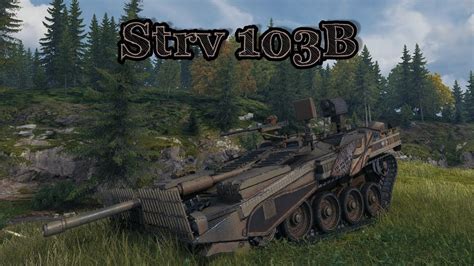 Strv 103B Outpost Map 10 5k Damage 7 Kills World Of Tanks Replay