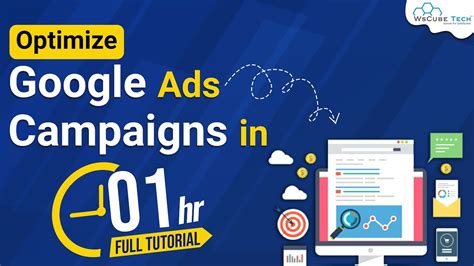 Optimize Google Ads Campaigns In 1 Hour Full Tutorial Fast Easy Tips