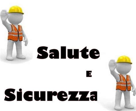 Corso Salute E La Sicurezza Sui Luoghi Di Lavoro