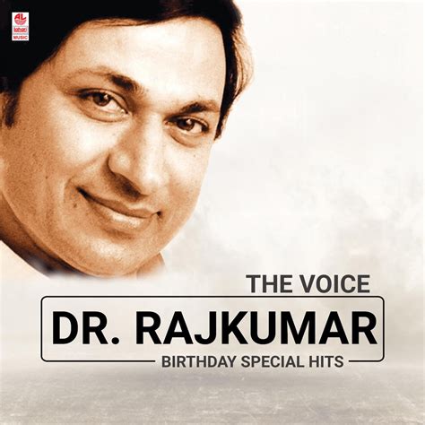 ‎Альбом The Voice Dr Rajkumar Birthday Special Hits — Dr Rajkumar