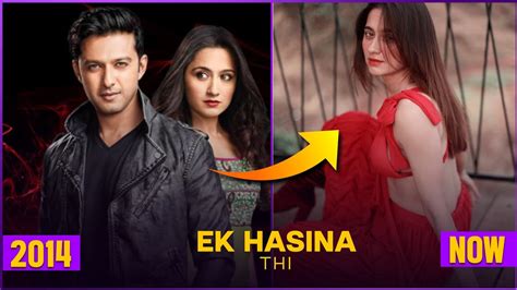 Ek Hasina Thi Cast Then And Now Photos