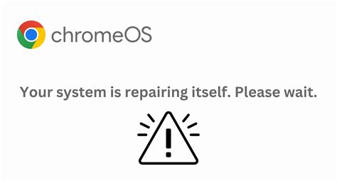 FIX: "Your system is repairing itself please wait" ChromeOS Error