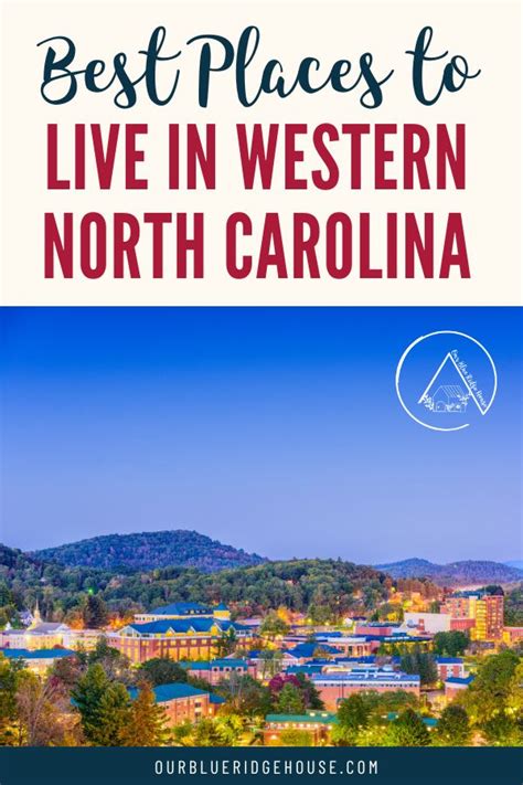 Best Places To Live In Western North Carolina 2023 Our Blue Ridge House