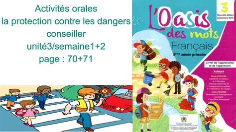 Activités orales la protection contre les dangers conseiller unité3