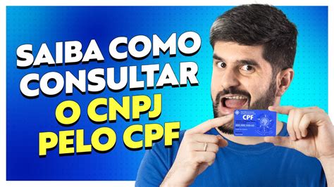 Como Consultar O Cnpj Pelo Cpf E O Que Significa Lucox Cl