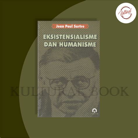 Jual Eksistensialisme Dan Humanisme Jean Paul Sartre Shopee Indonesia