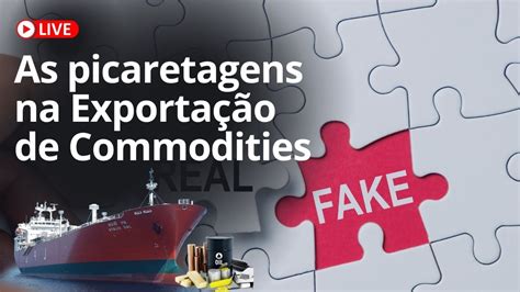 As picaretagens na Exportação de Commodities YouTube