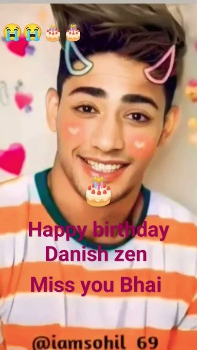 Happy Birthday Danish Bhai Miss You Youtube