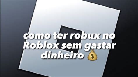 como ter robux de graça no ROBLOX sem gastar dinheiro gente querem