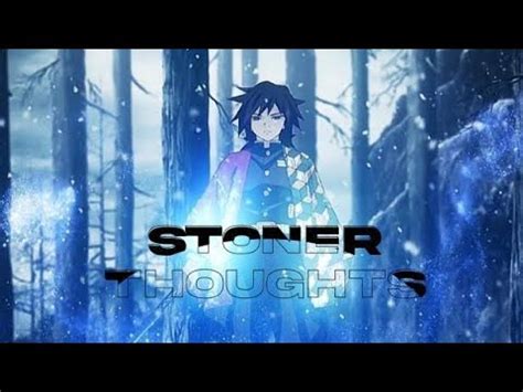 Stoner Thought Tomioka Giyu Amv Edit Capcut Youtube