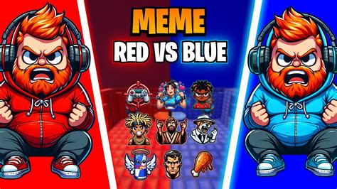 💀 MEME RED VS BLUE 🔴🔵 5041-8166-7595 by jqspr - Fortnite Creative Map ...