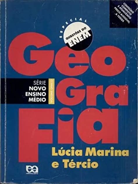 Geografia Série Novo Ensino Médio Volume Único Lúcia Marina e Tércio