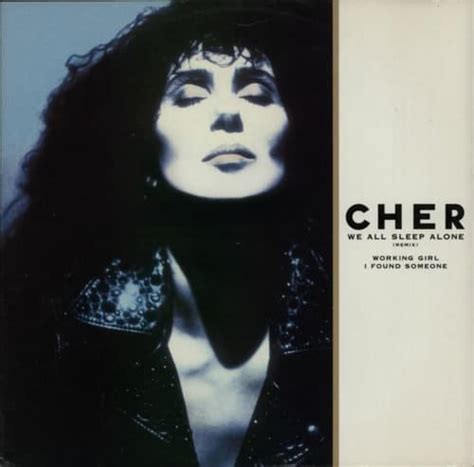 Cher – We All Sleep Alone Lyrics | Genius Lyrics