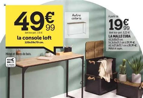 Promo La Console Loft Chez Centrakor ICatalogue Fr