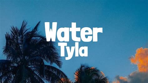 Tyla Water Lyrics YouTube