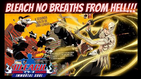 ⭐novo Manga Bleach No Breaths From Hell SerÁ Que Um Dia Chega No Game