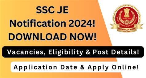 SSC JE Examination 2024 Official Notification Out