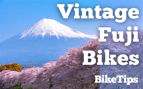 Vintage Fuji Bikes: A Beginner's Guide