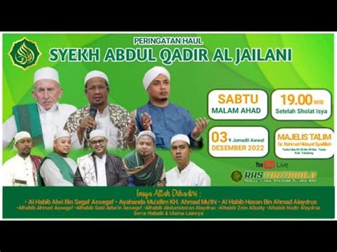 Live Majelis Rutinan Malam Ahad Sekaligus Haul Tuan Syekh Abdul